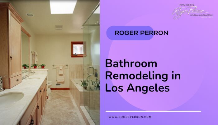 Bathroom remodeling by Roger Perron